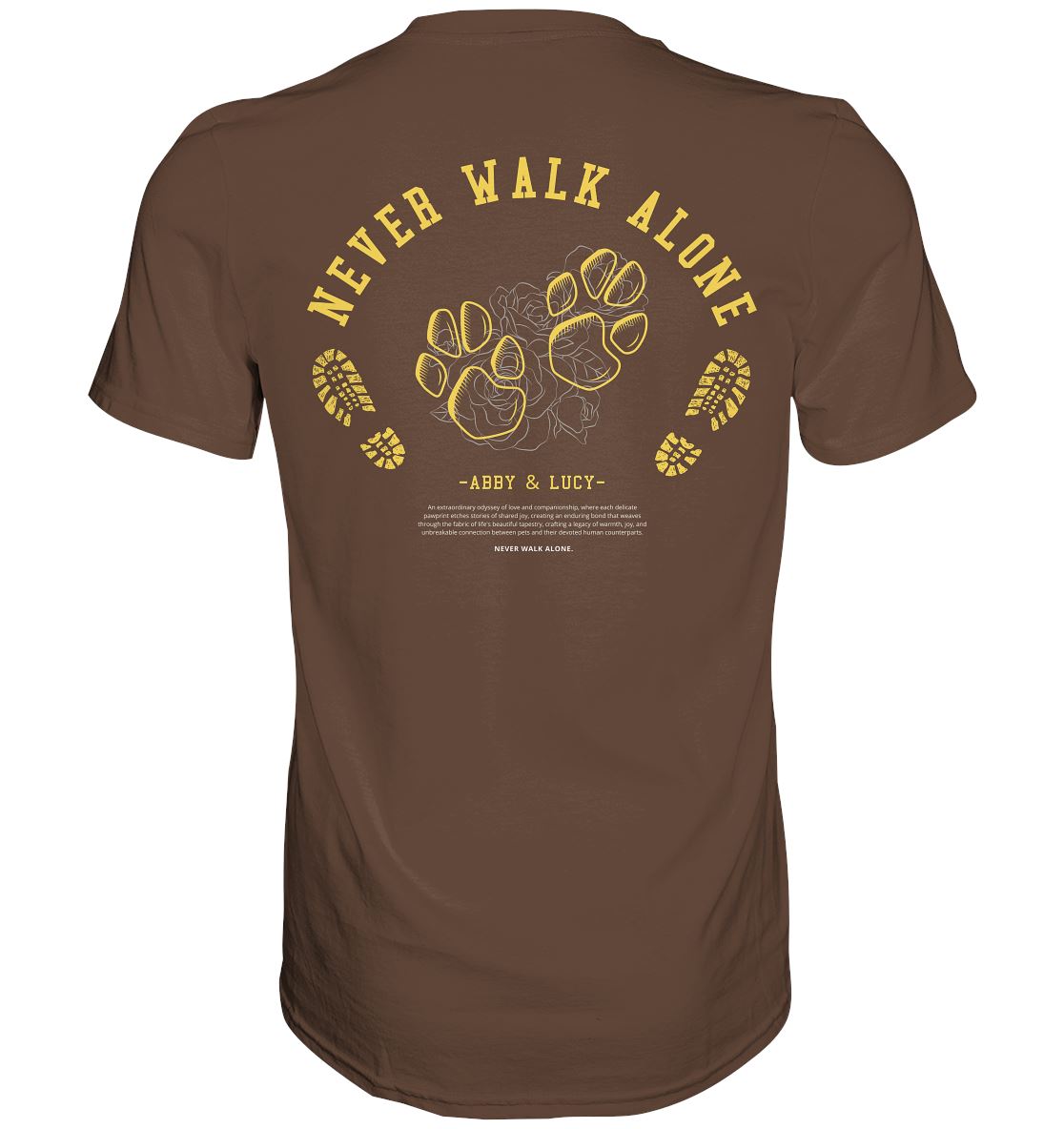 Never Walk Alone Backprint T-Shirt personalisiert