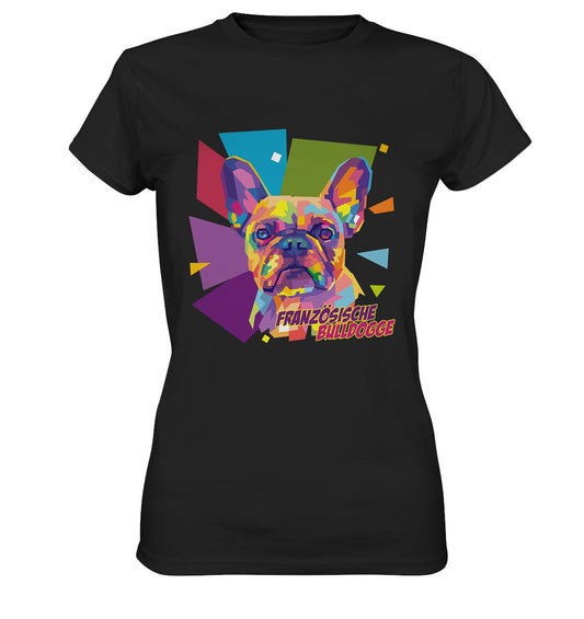 Pop-Art Style Französische Bulldogge - Ladies Premium Shirt